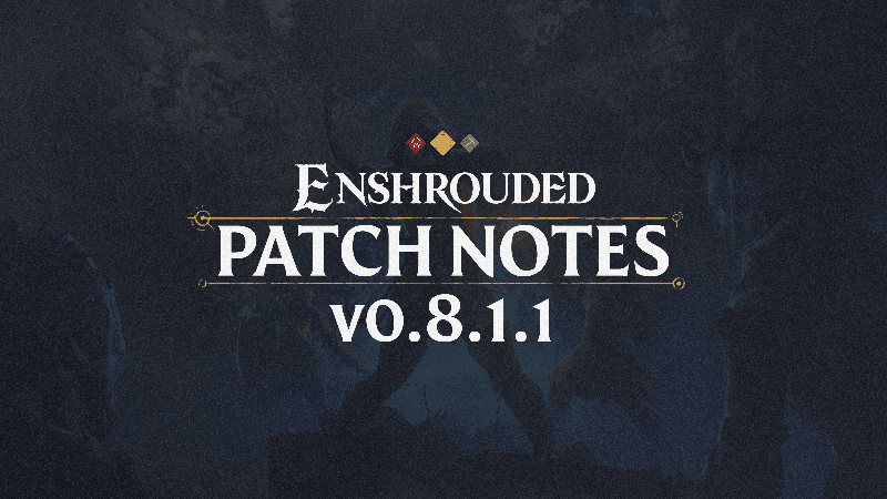 Changelog for Patch #8 v.0.8.1.1