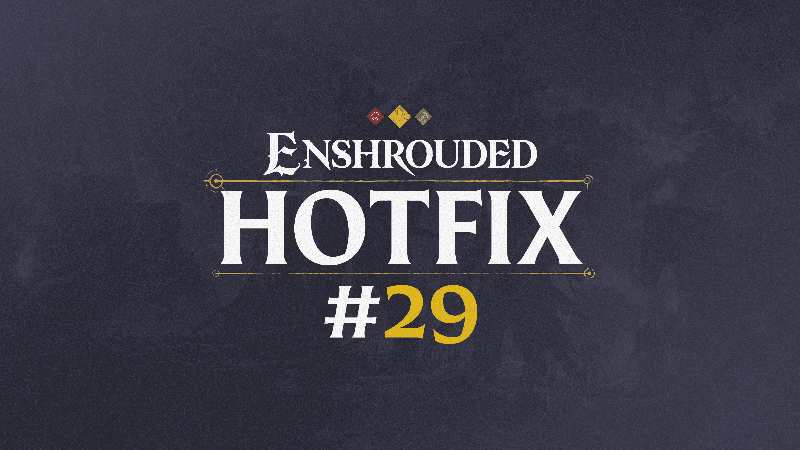 Changelog for Hotfix #29 v.0.8.1.2